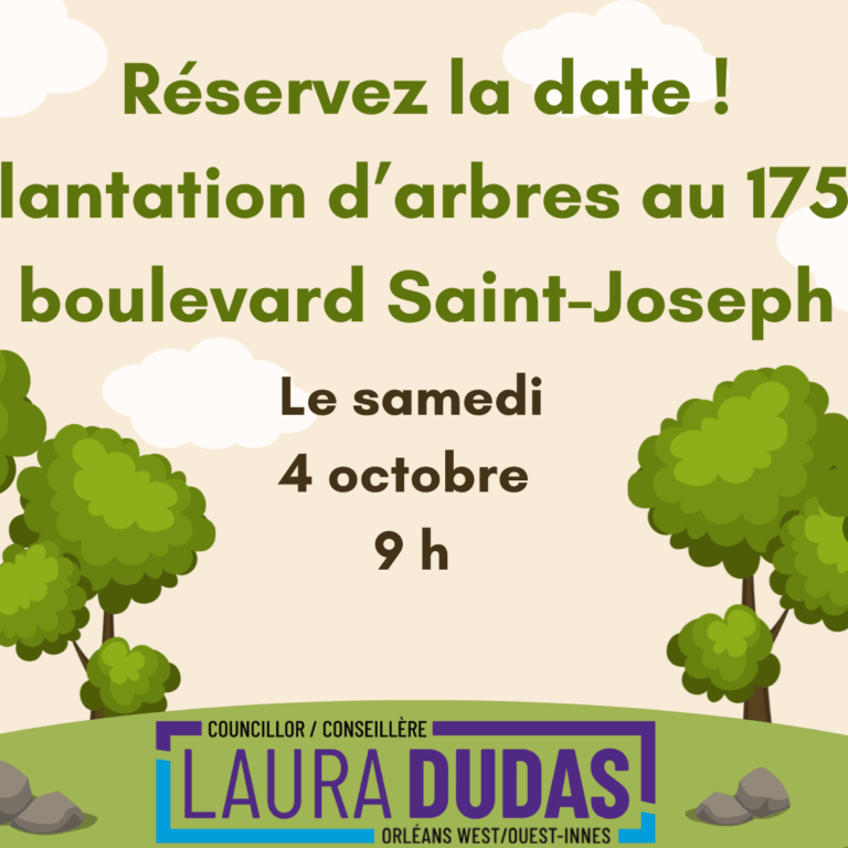 Save the Date – Tree Planting at 1754 St. Joseph Boulevard